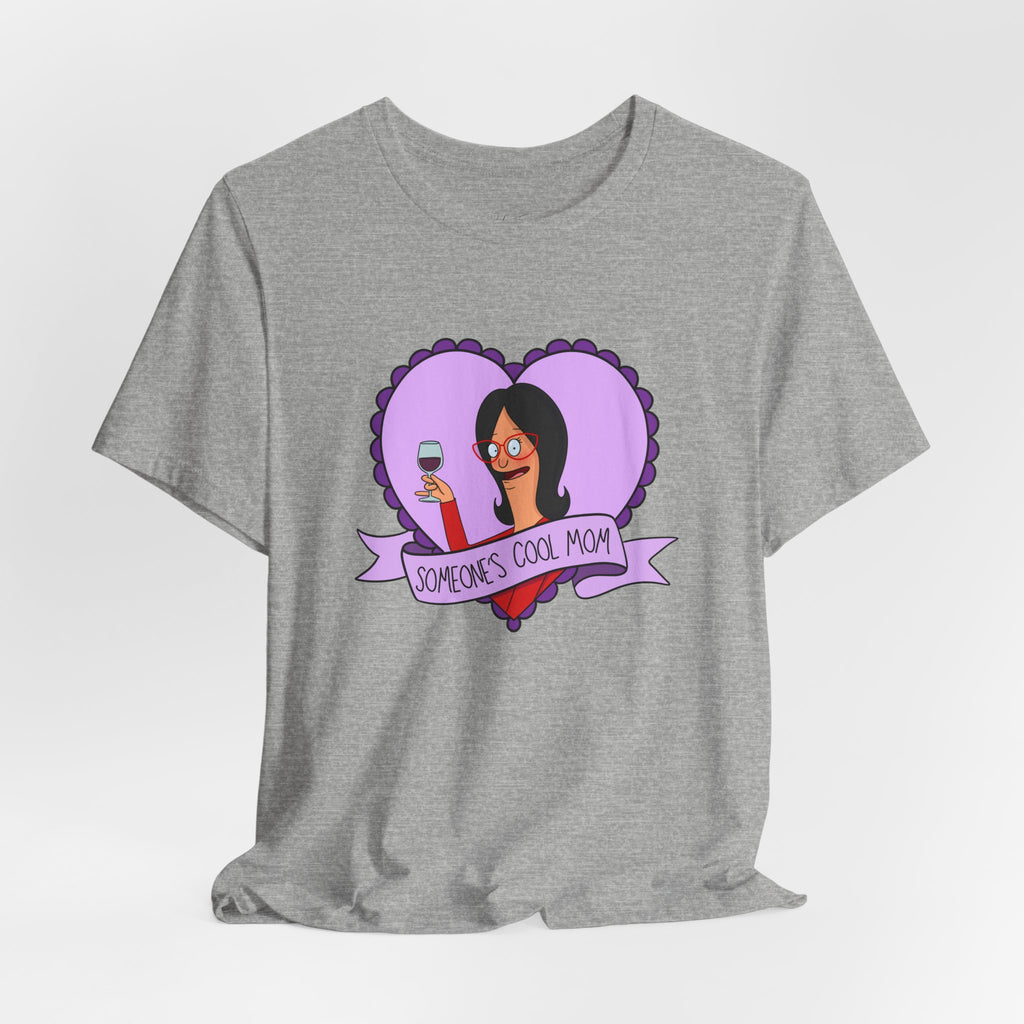 Linda Belcher "Someone's Cool Mom" Unisex Tee