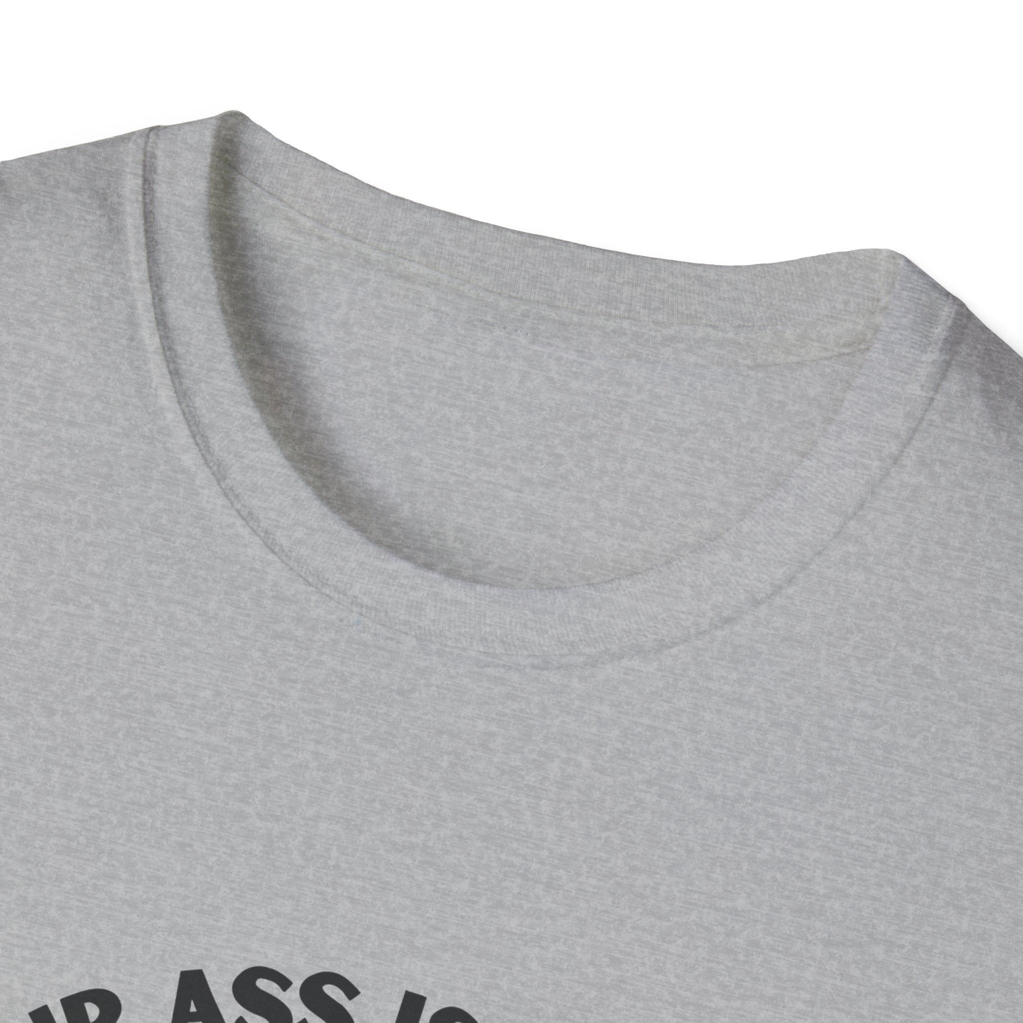 Funny Lawn Mower T-Shirt — "Your Ass Is Grass and I’m Gonna Mow It" Graphic Tee