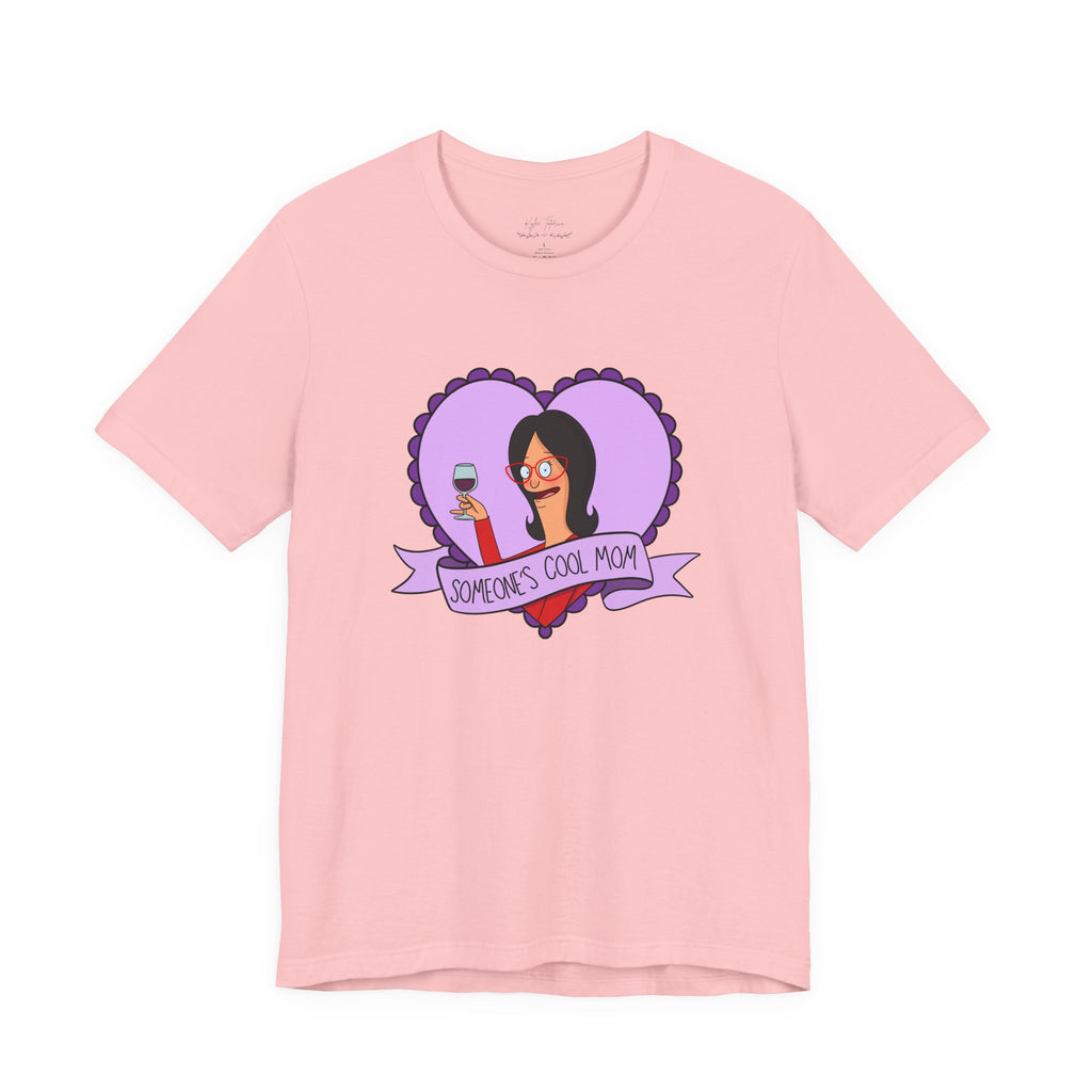 Linda Belcher "Someone's Cool Mom" Unisex Tee