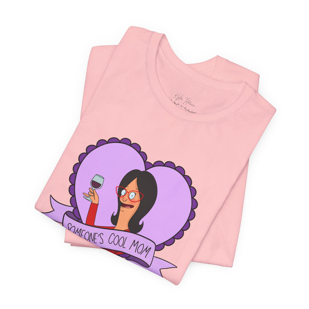 Linda Belcher "Someone's Cool Mom" Unisex Tee
