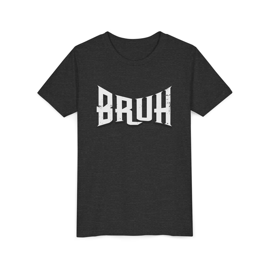 “Bruh” Unisex Youth Tee