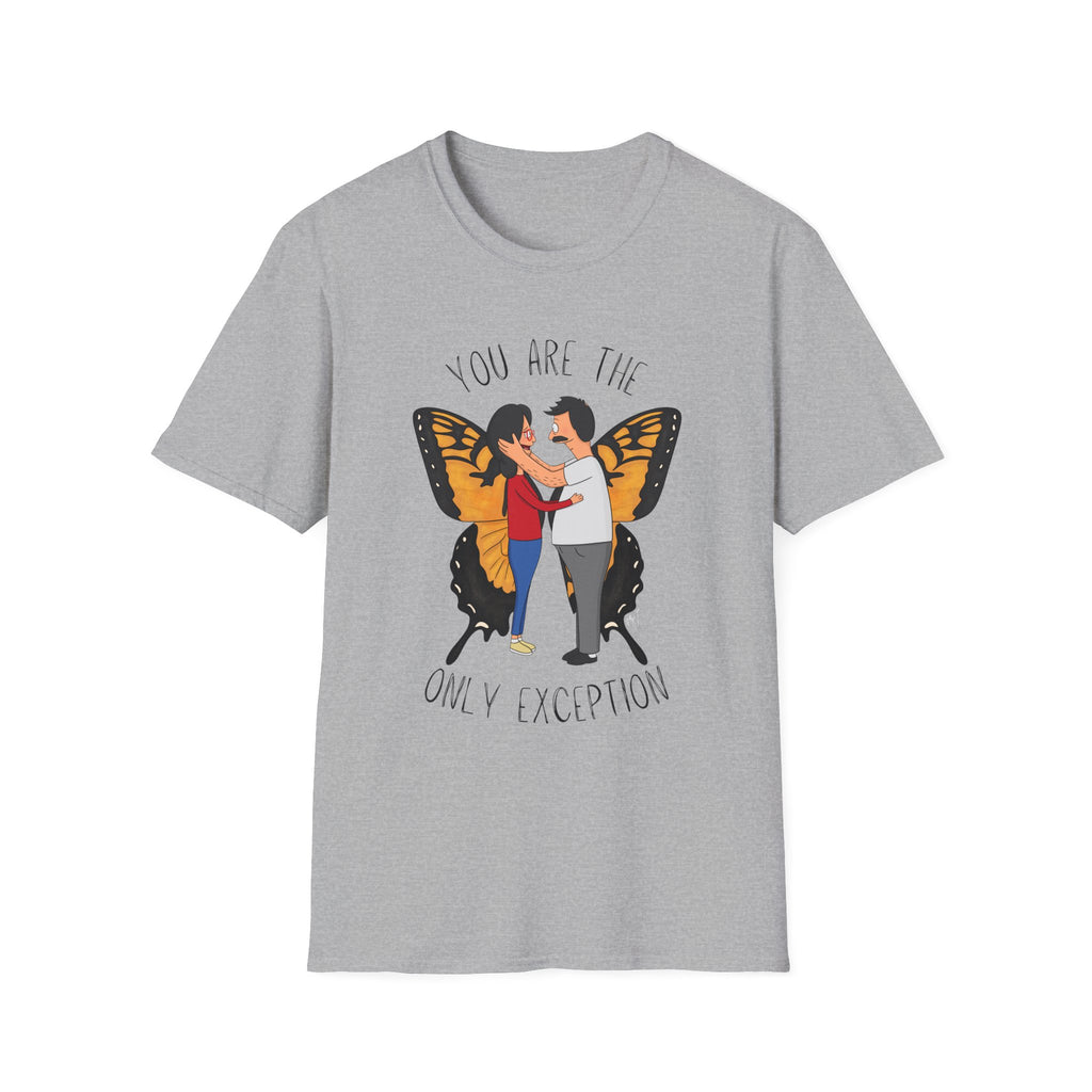 Bob's Burgers Inspired- The Only Exception Unisex Tee