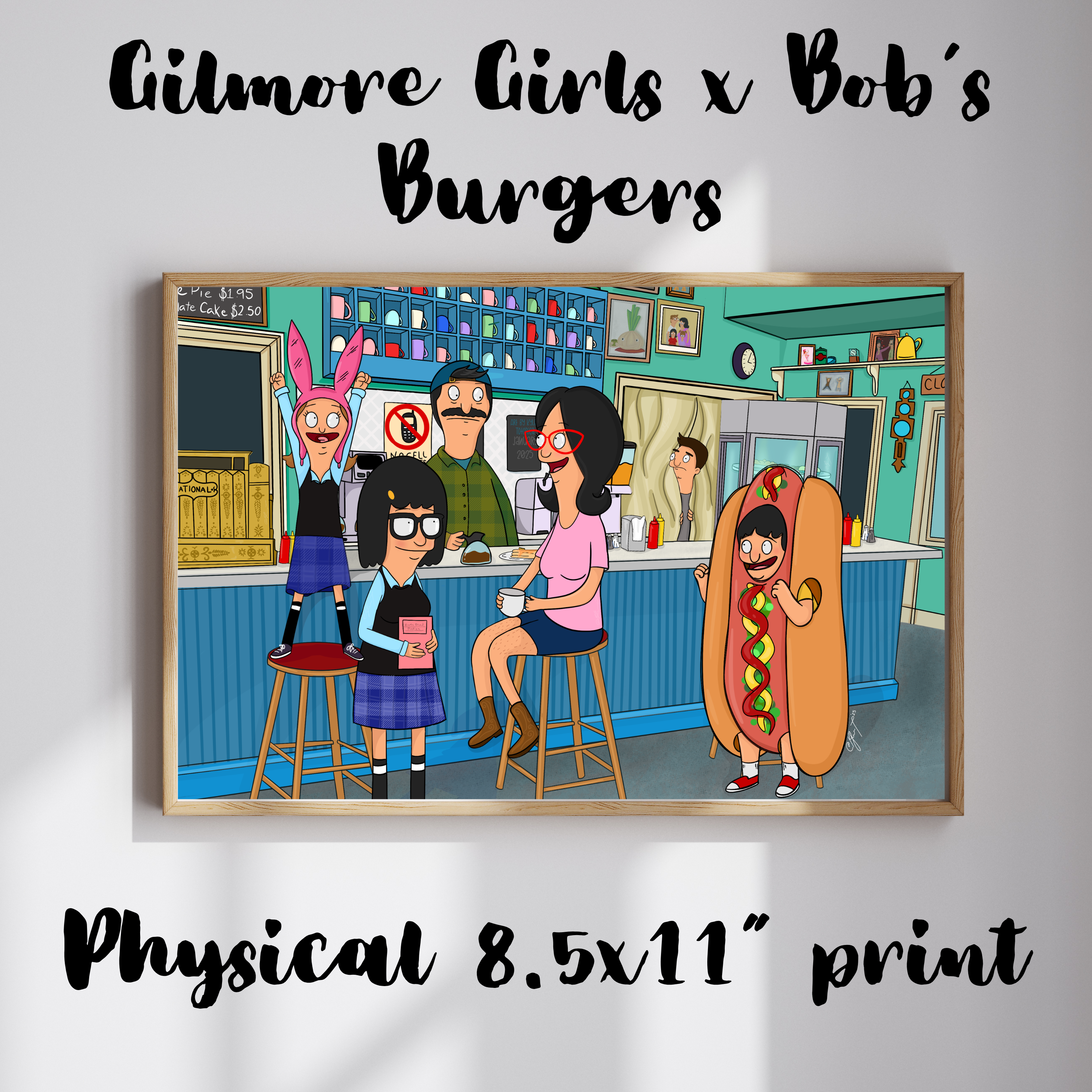 Gilmore Girls x Belchers Inspired Print (8.5” x11”)