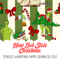 How Bob Stole Christmas Staples Wrapping Paper Seamless File